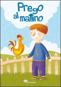 Prego al mattino