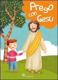Prego con Ges&ugrave;