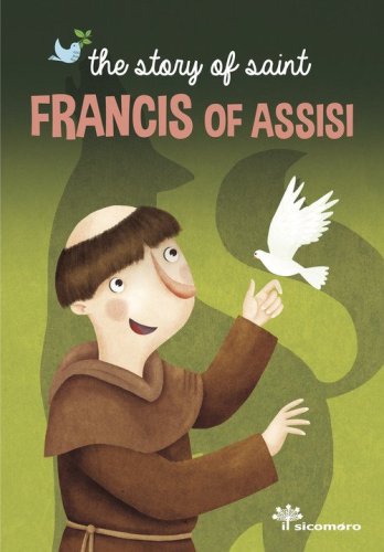 The story of Francis of Assisi