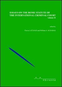 Essays on the Rome statute of the international criminal court