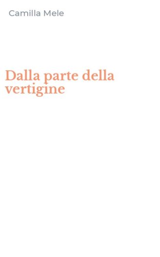 Dalla parte della vertigine