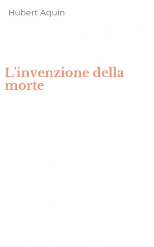 L'invenzione della morte