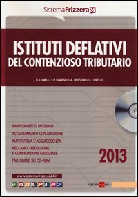 Istituti deflativi del contenzioso tributario