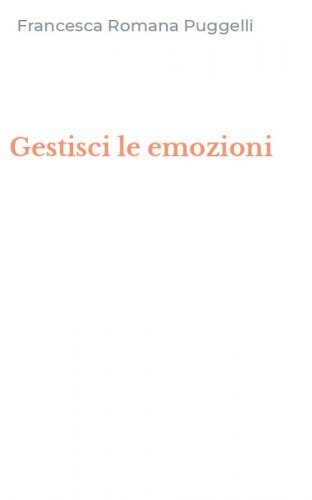 Gestisci le emozioni