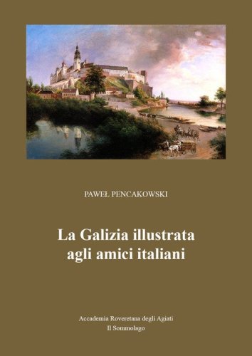 La Galizia illustrata agli amici italiani