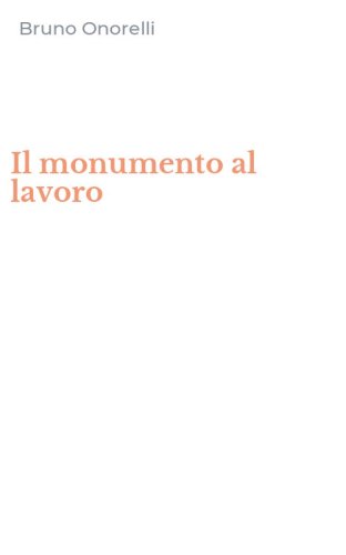 Il monumento al lavoro