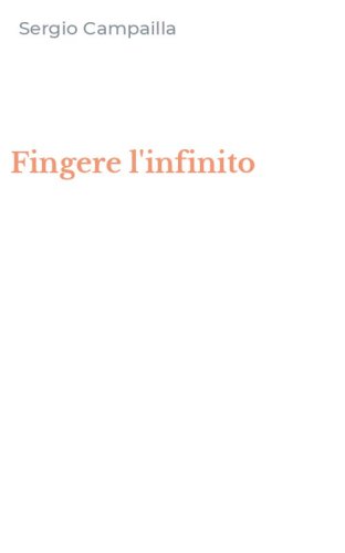 Fingere l'infinito