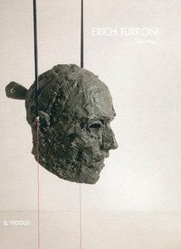 Erich Turroni &laquo;de visu&raquo;
