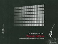Perimetri dell'arte. Lineamenti della processualit&agrave; in arte