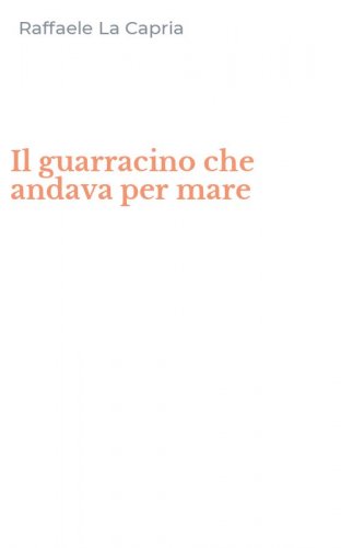 Il guarracino che andava per mare