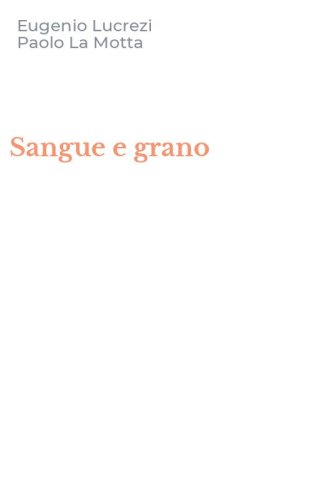 Sangue e grano