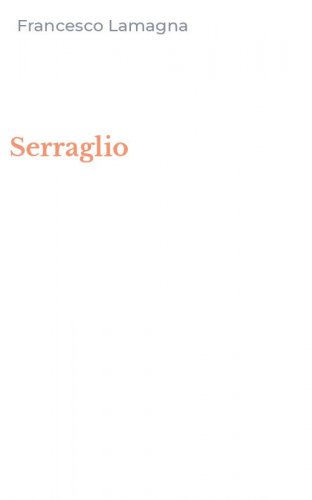 Serraglio
