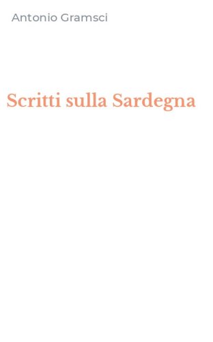 Scritti sulla Sardegna