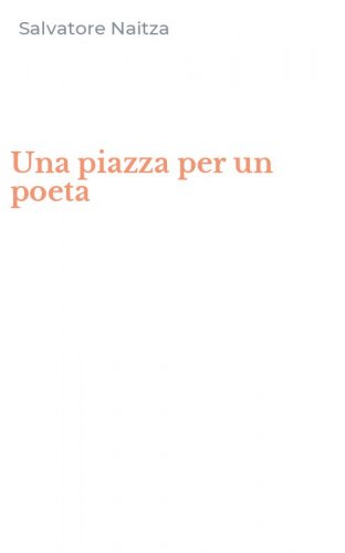 Una piazza per un poeta