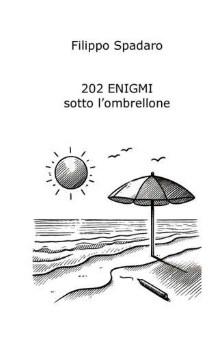 202 enigmi sotto l'ombrellone