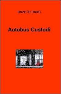 Autobus custodi