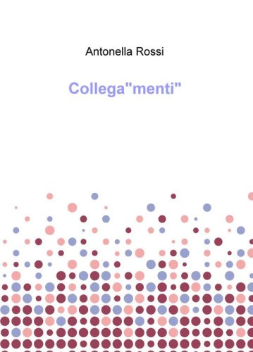 Collega&laquo;menti&raquo;