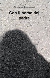 Con il nome del padre
