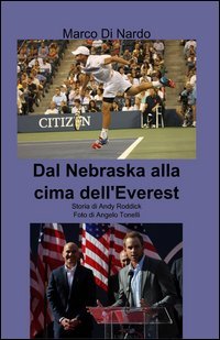 Dal Nebraska alla cima dell'Everest
