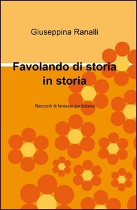 Favolando di storia in storia