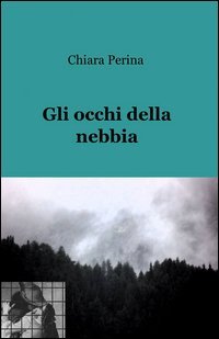 Gli occhi della nebbia