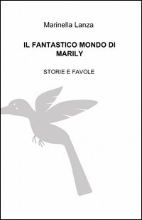 Il fantastico mondo di Marily