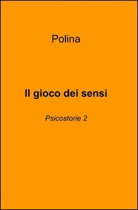 Il gioco dei sensi