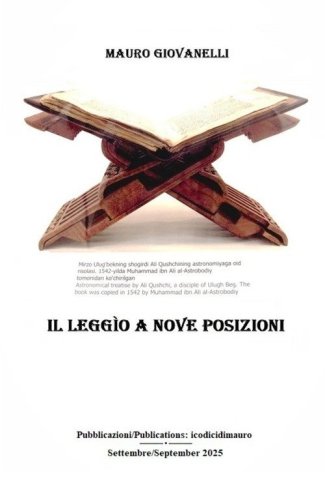 Il legg&igrave;o a nove posizioni e forse piu...