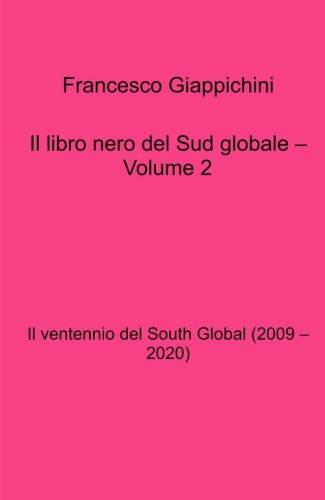 Il libro nero del Sud globale
