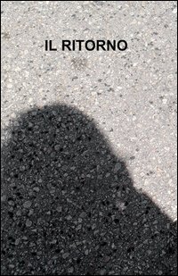 Il ritorno