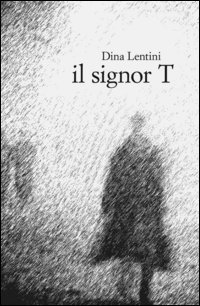 Il signor T