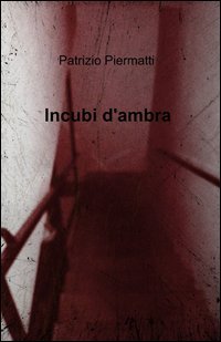 Incubi d'ambra