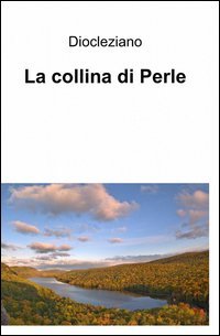 La collina di perle
