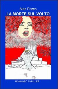La morte sul volto