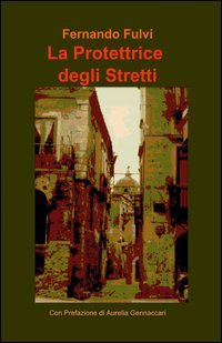 La protettrice degli stretti
