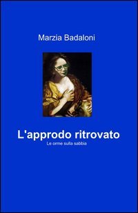 L'approdo ritrovato
