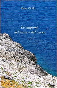 Le stagioni del mare e del cuore