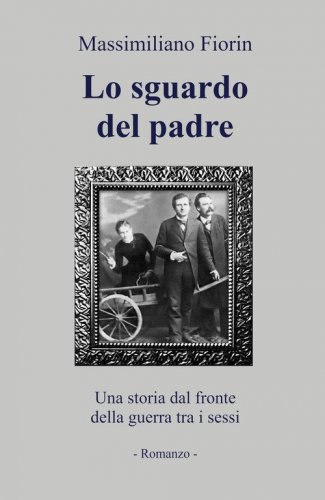 Lo sguardo del padre