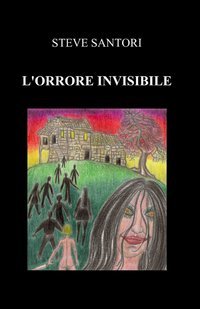 L'orrore invisibile