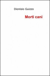 Morti cani