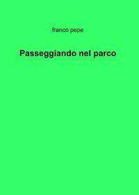 Passeggiando nel parco