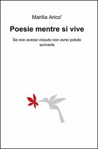 Poesie mentre si vive