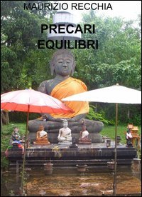 Precari equilibri