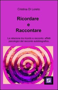 Ricordare e raccontare
