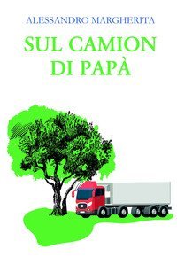 Sul camion di pap&agrave;
