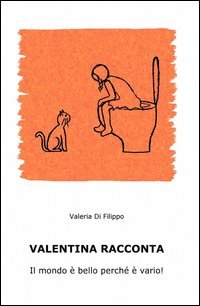 Valentina racconta