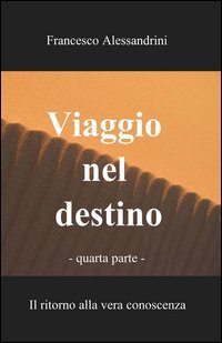 Viaggio nel destino