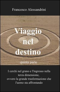 Viaggio nel destino