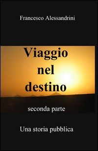 Viaggio nel destino