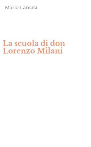 La scuola di don Lorenzo Milani